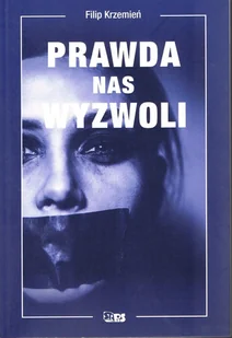 STAPIS Prawda nas wyzwoli - Książki o kulturze i sztuce - miniaturka - grafika 1