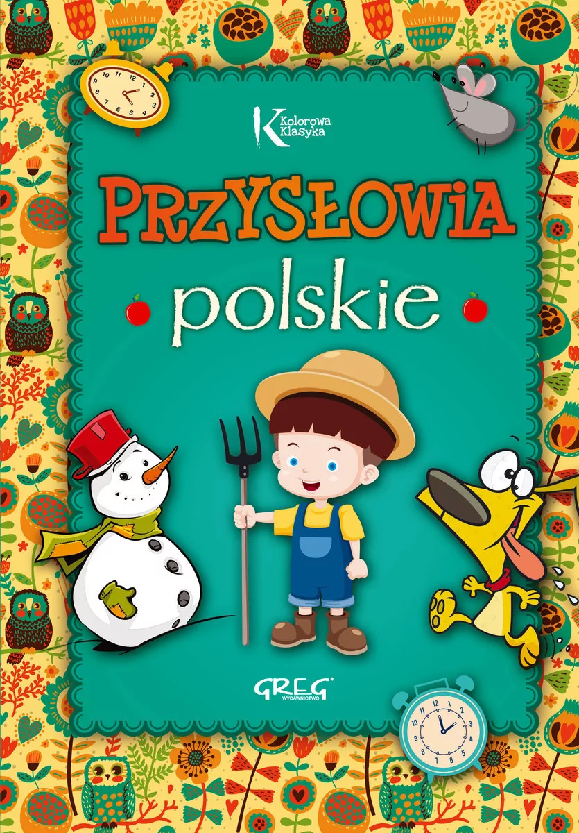 Greg Przysłowia polskie, Dla dzieci - Grzegorz Strzeboński