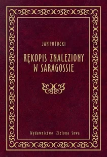 Rękopis znaleziony w Saragossie - Opowiadania - miniaturka - grafika 1