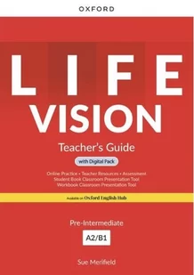 Life Vision. Pre-Intermediat A2/B1. Teacher's Guide + Digital Pack - Materiały pomocnicze dla nauczycieli - miniaturka - grafika 1