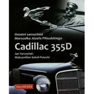 Historia świata - Historyczna Ostatni samochód Marszałka Józefa Piłsudskiego Zcadillac 355D - Jan Tarczyński, Maksymilian Sokół-Potocki - miniaturka - grafika 1
