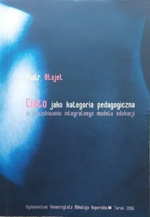 Ciało jako kategoria pedagogiczna - Pedagogika i dydaktyka - miniaturka - grafika 1