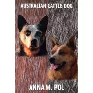 Poradniki hobbystyczne - Australian Cattle Dog Pol Anna M - miniaturka - grafika 1
