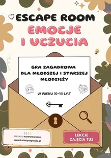 Escape room. Emocje i uczucia. Gra zagadkowa dla młodzieży młodszej i starszej - E-booki - nauka - miniaturka - grafika 1
