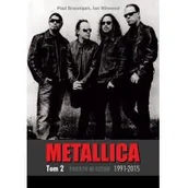 Książki o muzyce - In Rock Metallica Tom 2 1991-2015 Prosto w czerń - Paul Brannigan, Ian Winwood - miniaturka - grafika 1