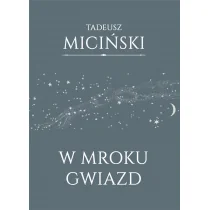 W mroku gwiazd - Poezja - miniaturka - grafika 1