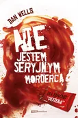 Literatura popularno naukowa dla młodzieży - Nie jestem seryjnym mordercą. John Cleaver. Tom 1 - miniaturka - grafika 1