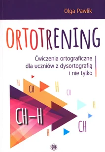 Harmonia Ortotrening CH-H Olga Pawlik - Materiały pomocnicze dla nauczycieli - miniaturka - grafika 1