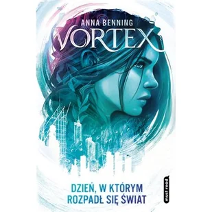 Media Rodzina Vortex Dzień w którym rozpadł się świat - Fantasy - miniaturka - grafika 1