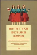Pedagogika i dydaktyka - Estetyka. Sztuka. Media. Przestrzenie i Konteksty Pedagogiczne - miniaturka - grafika 1