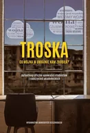Felietony i reportaże - Troska Co Wojna W Ukrainie Nam Zrobiła - miniaturka - grafika 1