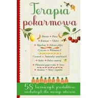 Kuchnie świata - Jedność Terapia pokarmowa 58 leczniczych pokarmów niezbędnych dla naszego zdrowia - miniaturka - grafika 1