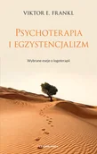 Psychologia - Psychoterapia i egzystencjalizm - Viktor Emil Frankl - książka - miniaturka - grafika 1