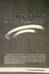 The True Story of Ddt, Pcb, and Dioxin - Chemia - miniaturka - grafika 1