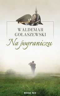 na pograniczu - Literatura obyczajowa - miniaturka - grafika 1