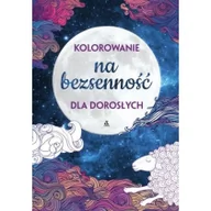 Poradniki hobbystyczne - Amber Na bezsenność, Kolorowanie dla dorosłych - Opracowanie zbiorowe - miniaturka - grafika 1