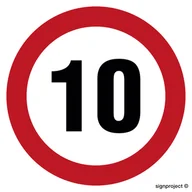 Systemy ekspozycyjne i znaki informacyjne - SA029 OGRANICZENIE PRĘDKOŚCI 10, PN - PŁYTA PCV 1MM; (300X300MM) - miniaturka - grafika 1