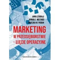 Ekonomia - Marketing W Przedsiębiorstwie Ujęcie Operacyjne Praca zbiorowa - miniaturka - grafika 1