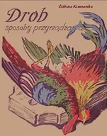 E-booki - kuchnia i diety - Drób sposoby przyrządzania - miniaturka - grafika 1