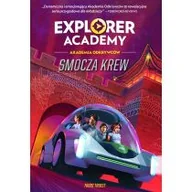 Pozostałe książki - Olesiejuk Sp. z o.o. Explorer Academy: Akademia Odkrywców T.6 Smocza... - miniaturka - grafika 1