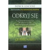 Biznes - MT Biznes Odkryj się. Przypowieść biznesowa o tym, jak pokonać trzy lęki, które niszczą związek z klientem - PATRICK LENCIONI - miniaturka - grafika 1