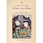 Historia Polski - Literackie Polska i trzy Rosje - miniaturka - grafika 1