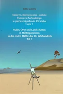 Albumy krajoznawcze - Malarze, miejscowości i widoki Pomorza Zachodniego w pierwszej połowie XX wieku. Część 1 - miniaturka - grafika 1