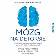 Audiobooki - poradniki - Mózg na detoksie. Oczyść swój umysł, by sprawniej myśleć, wzmocnić relacje i znaleźć szczęście - miniaturka - grafika 1