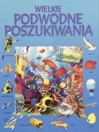 Poradniki hobbystyczne - Wielkie podwodne poszukiwania - miniaturka - grafika 1