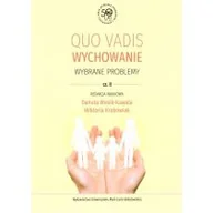 Psychologia - Quo vadis wychowanie cz.2 - miniaturka - grafika 1