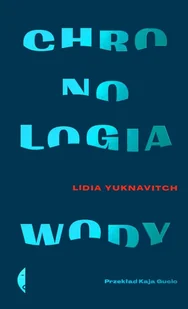 Chronologia wody Nowa - Literatura obyczajowa - miniaturka - grafika 2