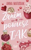 Opowiadania - Zanim powiesz TAK - miniaturka - grafika 1