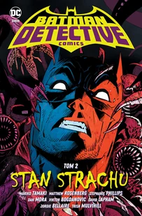Stan strachu. Batman Detective Comics. Tom 2 - Komiksy dla młodzieży - miniaturka - grafika 1