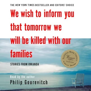 We Wish to Inform You That Tomorrow We Will Be Killed with Our Families - Audiobooki obcojęzyczne - miniaturka - grafika 1