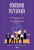 E-booki - literatura faktu - Pokolenie Przyjaciół. Zakulisowy obraz kultowego serialu - miniaturka - grafika 1
