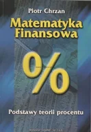 Matematyka - Matematyka finansowa podstawy teorii procentu - miniaturka - grafika 1