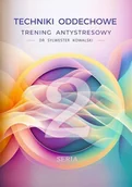 Audiobooki - literatura popularnonaukowa - Techniki Oddechowe. Trening Antystresowy. Część 2 - miniaturka - grafika 1