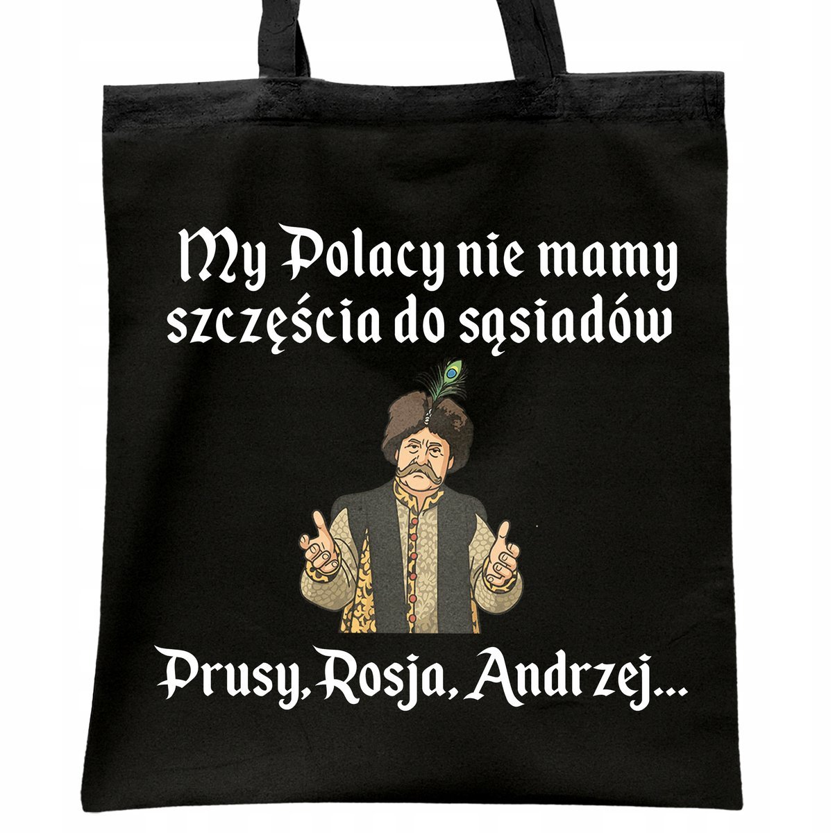 Torba bawełniana czarna na zakupy 1670 Nie Mamy Szczęścia Do Sąsiadów