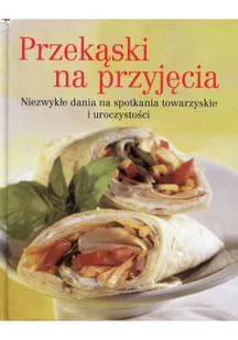 Przekąski na przyjęcia - Książki kucharskie - miniaturka - grafika 1