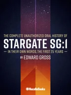 Pozostałe książki - Chevrons Locked: The Unofficial Stargate Sg-1 Oral History - miniaturka - grafika 1