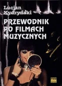 Książki o kulturze i sztuce - Przewodnik po filmach muzycznych - miniaturka - grafika 1