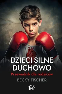 Dzieci silne duchowo - Religia i religioznawstwo - miniaturka - grafika 1