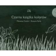 Poradniki psychologiczne - Widnokrąg Czarna książka kolorów Cottin Menena, Faria Rosana - miniaturka - grafika 1