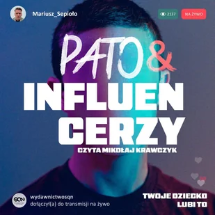 Pato&influencerzy. Twoje dziecko lubi to - Audiobooki - literatura faktu - miniaturka - grafika 1