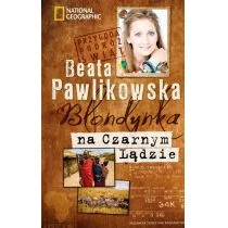 Burda Książki NG Beata Pawlikowska Blondynka na Czarnym Lądzie - Książki podróżnicze - miniaturka - grafika 1