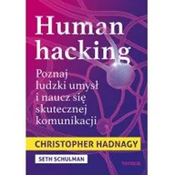 Poradniki psychologiczne - sensus Human hacking. Poznaj ludzki umysł i naucz się skutecznej komunikacji - Christopher Hadnagy - miniaturka - grafika 1