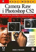 Grafika i DTP - Real World Camera Raw i Photoshop CS2 - efektywna obróbka cyfrowych zdjęć - miniaturka - grafika 1