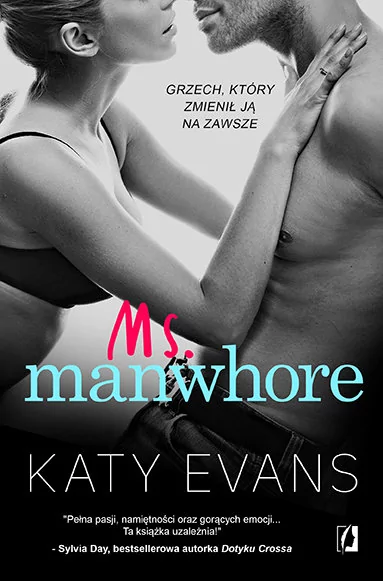 Wydawnictwo Kobiece Ms Manwhore - Katy Evans