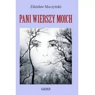 Poezja - Pani wierszy moich - miniaturka - grafika 1