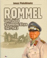Historia świata - Rommel - tajna służba w Północnej Afryce 1941-1945 - miniaturka - grafika 1